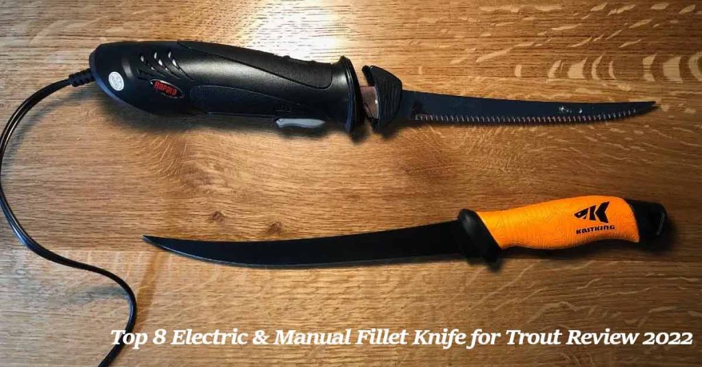 Best Fillet Knife for Trout