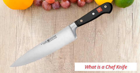 What is a Chef Knife