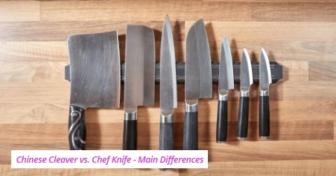 Chinese Cleaver vs. Chef Knife - Main Differences