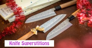 knife superstitions