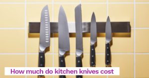 How much do kitchen knives cost