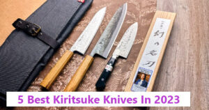 5-Best-Kiritsuke-Knives-in-2023